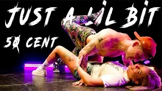'Just A Lil Bit' (50 cent) Masculine Dance Choreography - Tommy Gun's Adonis Dance Method