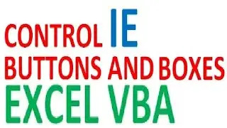 Excel VBA control and interact Internet Explorer text-boxes and buttons