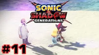 Sonic X Shadow Generations #11 Finding the Light