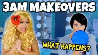 MAKEOVERS AT 3AM. (With MOANA VS ELSA) Totally TV