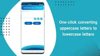 Convert uppercase to lowercase letters or lowercase to uppercase | android apps