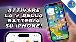 Come visualizzare la percentuale della batteria su iPhone! [ 15 / 14 / 13 / 12 / 11 / XS / XR / X ]