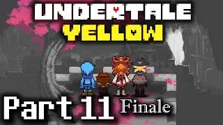 The Best Outcome - Undertale Yellow (Part 11 Finale Let's Play)
