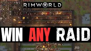 WIN ANY RAID | Rimworld
