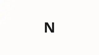 How to pronounce N