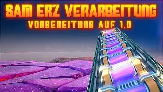 SAM Erz in Version 1.0 Satisfactory Deutsch German Gameplay