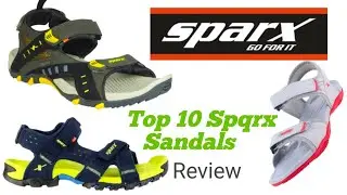 Top 10 Spqrx sandals for men's, || Sparx sandal men under Rs 1000 || Sandal for Students