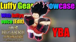 [YBA] Gear 4 Luffy [Showcase]