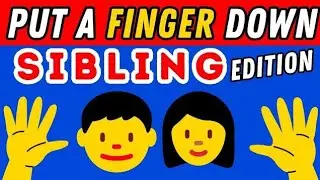 Put A Finger Down If - Sibling Edition👦👩 | Put A Finger Down If Quiz TikTok 