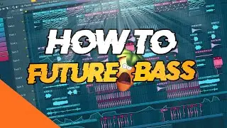 How To Make A Future Bass Hit (FREE FLP)