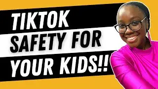 How to protect your kids on TikTok
