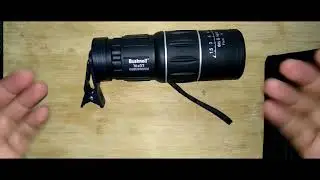 Monocular Bushnell 16x52 - User Review