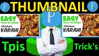 How to create YOUTUBE Thumbnail 2024 || Cooking Cahnnel Ka Thumbnail Kaise Banaen