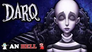 Прохождение DARQ #1