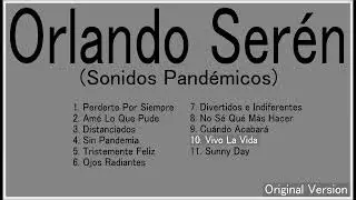 Orlando Serén - Vivo La Vida (Original Version)