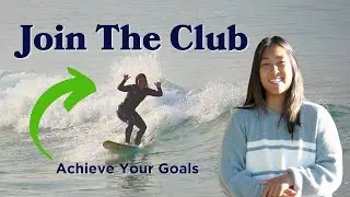 How She Achieved Her Surfing Goals