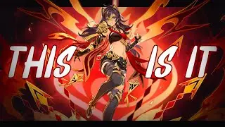 All Genshin Impact Characters [AMV/GMV] - THIS IS IT 🔥 (OH THE LARCENY)