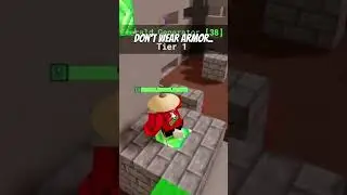Never Wear Armor.. 