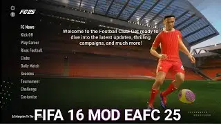FIFA 16 MOD FC 25 [APK+OBB+DATA] NEW UPDATE OFFLINE HD GRAPHICS TRANSFER&KIT 25/25