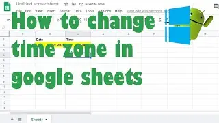 How to change time zone in google sheets