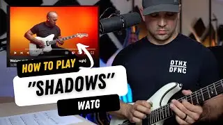 Wolves At The Gate: Shadows Guitar Lesson