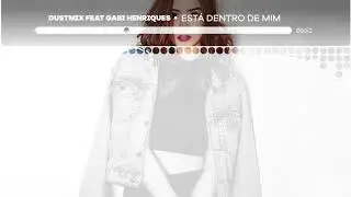 DustMix feat Gabi Henriques - Está Dentro de Mim