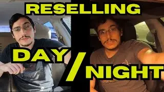 Reselling Day and Night