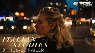 Italian Studies - Official Trailer