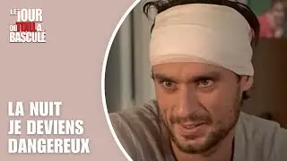 Le Jour où tout a basculé - La nuit je deviens dangereux