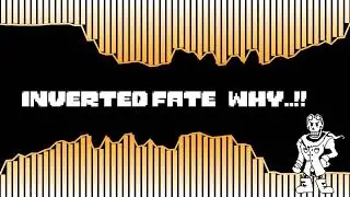 Inverted Fate - WHY..!! [By SasterDaMusicDude　30分耐久 (リクエスト）