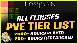 LOST ARK PVE TIER LIST. Best Classes in Lost Ark for NA/EU Launch & After. Pro & Cons + Synergies