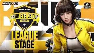 Hawk Eye CS Cup - Season 4 | League Stage | Garena Free Fire Max!