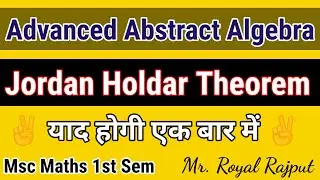 Jordan holder thereom || most IMP theorem || msc MATHS