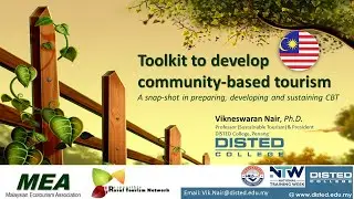 Toolkit to develop community-based tourism: A snap-shot in preparing, developing and sustaining CBT