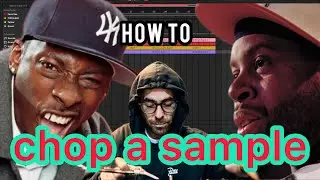 how to chop a sample