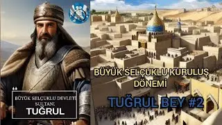 TUĞRUL BEY DÖNEMİ #2 / #büyükselçuklu #tarih #tuğrulbey #keşfet #selçuklu