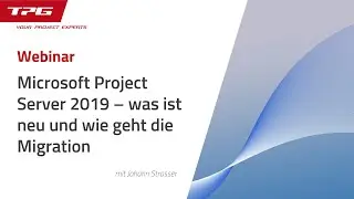 Microsoft Project Server 2019 – was ist neu und wie geht die Migration
