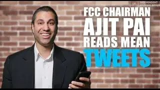Ajit Pai Reads Mean Tweets