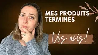 Mes produits terminés !