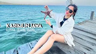 KARIMUNJAWA 🇲🇨| Weekend Open Trip  | Elynne's VLOG