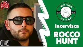 ROCCO HUNT - MY CUP OF RAP