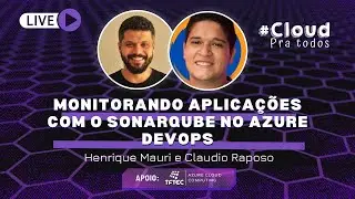 Monitorando aplicações com o SonarQube no Azure DevOps - 