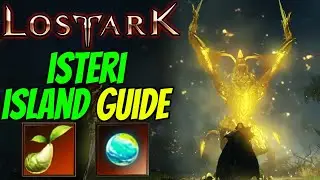 LOST ARK - ISTERI ISLAND SOUL GUIDE & ALL MOKOKO SEED LOCATIONS