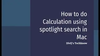 How to do Calculation using spotlight search in Mac