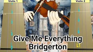 Give Me Everything - (Cover by Archer Marsh) [Bridgerton Season 3] Violin Tab