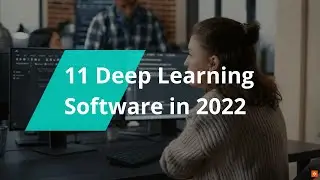 📖Best Deep Learning Software in 2022