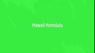 1 Hawaii Honolulu title green screen
