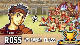 Can Ross Beat EVERY Class In Fire Emblem?
