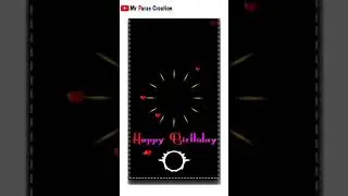 Happy birthday full screen effect | black screen effect | happy birthday templet | Mr Paras creation