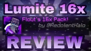 💜The Best Texture Pack Flout 1K Lumite 16x! Review💜